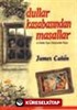 Dullar Kasabasından Masallar ve Erkekler Diyarı Tarihçesinden Notlar
