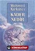 Kader Nedir