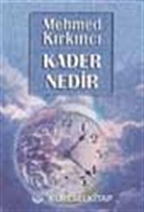 Kader Nedir