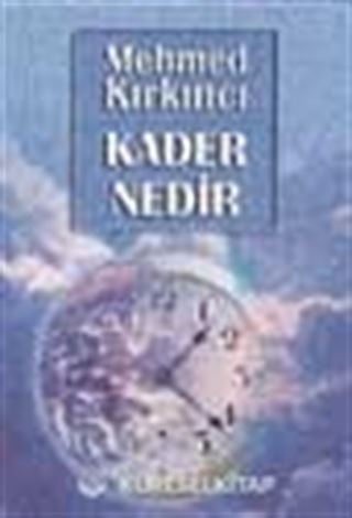 Kader Nedir