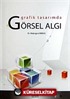 Grafik Tasarımda Görsel Algı