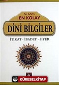 En Kolay Dini Bilgiler İtikat-İbadet-Siyer (Ciltli)