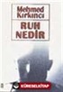 Ruh Nedir?