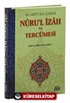 El-Miftah Şerhi Nuru'l İzah ve Tercümesi