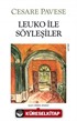 Leuko İle Söyleşiler