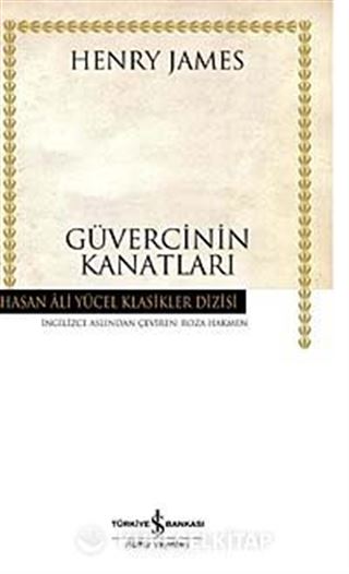 Güvercinin Kanatları (Karton Kapak)