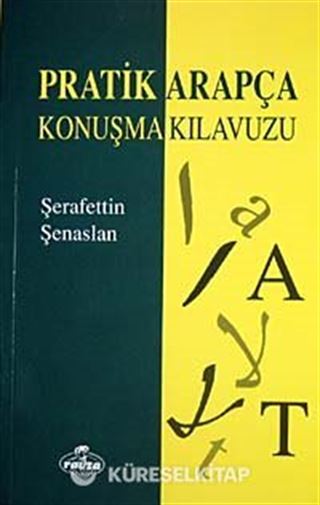 Pratik Arapça Konuşma Kılavuzu