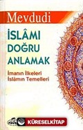 İslamı Doğru Anlamak