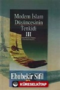 Modern İslam Düşüncesinin Tenkidi (3. Cilt)