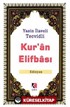 Yasin İlaveli Tecvidli Kur'an Elifbası