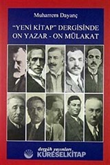 Yeni Kitap Dergisinde On Yazar - On Mülakat