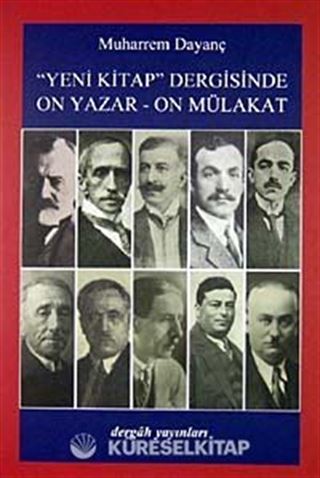 Yeni Kitap Dergisinde On Yazar - On Mülakat