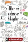 İlkler ve Enteresan Hikayeleri