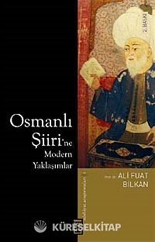 Osmanlı Şiiri'ne Modern Yaklaşımlar