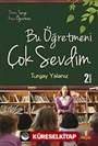 Bu Öğretmeni Çoook Sevdim