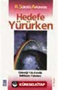 Hedefe Yürürken