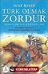 Türk Olmak Zordur