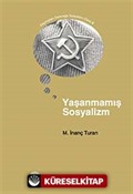 Yaşanmamış Sosyalizm