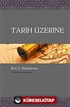 Tarih Üzerine