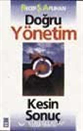 Doğru Yöntem Kesin Sonuç