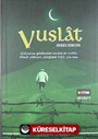 Vuslat / Sessiz Seneler