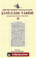 Şani-Zade Tarihi-II Osmanlı Tarihi (1223/1237 - 1808 - 1821)