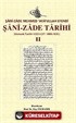 Şani-Zade Tarihi-II Osmanlı Tarihi (1223/1237 - 1808 - 1821)