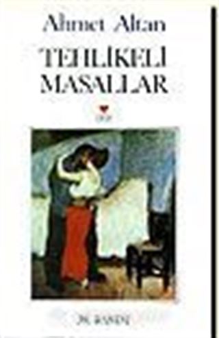 Tehlikeli Masallar