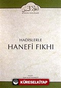 Cilt: 6 Hadislerle Hanefi Fıkhı