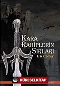 Kara Rahiplerin Sırları