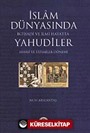 İslam Dünyasında İktisadi ve İlmi Hayatta Yahudiler (Abbasi ve Fatımiler Dönemi)