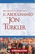 Mutlakiyetten Meşrutiyete II. Abdülhamid ve Jön Türkler