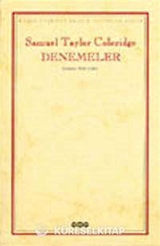 Denemeler - Samuel Taylor Coleridge