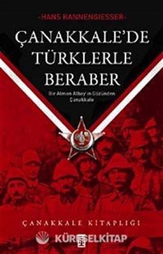 Çanakkale'de Türklerle Beraber