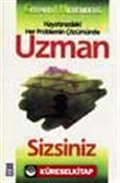 Uzman Sizsiniz