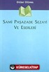 Sami Paşazade Sezayi ve Eserleri