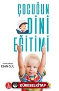 Çocuğun Dini Eğitimi