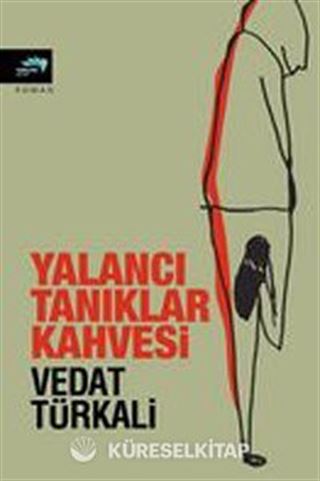 Yalancı Tanıklar Kahvesi