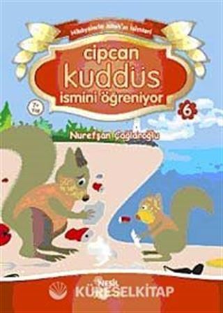 Cipcan Kuddüs İsmini Öğreniyor-6