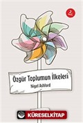 Özgür Toplumun İlkeleri