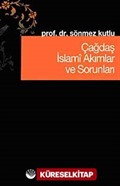 Çağdaş İslami Akımlar ve Sorunları