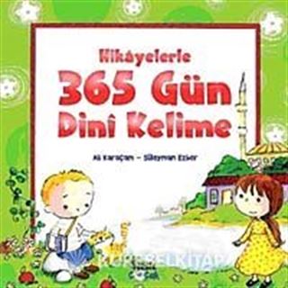 Hikayelerle 365 Gün Dini Kelime