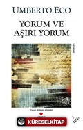 Yorum ve Aşırı Yorum