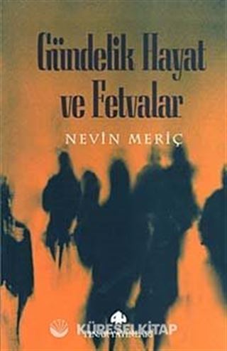 Gündelik Hayat ve Fetvalar