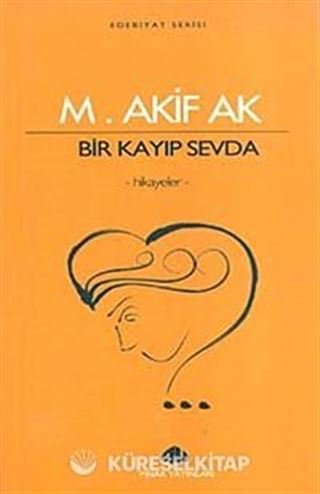 Bir Kayıp Sevda