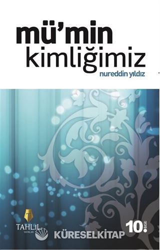 Mü'min Kimliğimiz