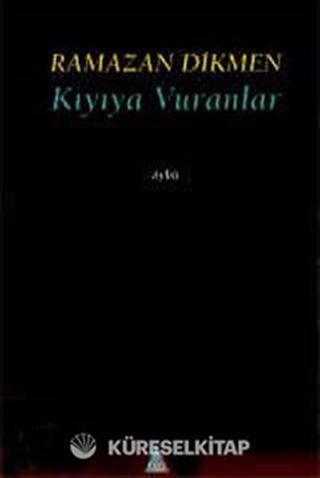 Kıyıya Vuranlar