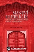 Manevi Rehberlik ve Ben Ötesi Psikolojisi Üzerine Paylaşımlar