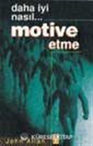 Motive Etme