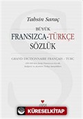 Büyük Fransızca - Türkçe Sözlük